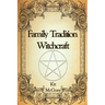Family Tradition Witchcraft