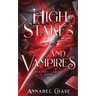 High Stakes and Vampires