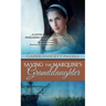 Saving The Marquise's Granddaughter