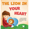 The Lion in Your Heart