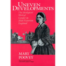 Uneven Developments: The Ideological Work of Gender in Mid-Victorian England