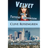 Velvet on a Tuesday Afternoon