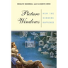 Picture Windows: How the Suburbs Happened