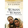Woman to Woman: Sharing Jesus with a Muslim Friend