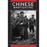 Chinese Warfighting: The PLA Experience Since 1949