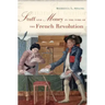 Stuff and Money in the Time of the French Revolution