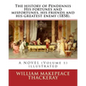 The history of Pendennis His fortunes and misfortunes, his friends and his greatest enemy (1858). A NOVEL (Volume 1): By: William Makepeace Thackeray