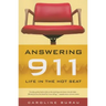 Answering 911: Life in the Hot Seat