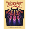 The Complete Book of Seminole Patchwork