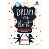 Dream It and Do It (Volume 3) Business and Product Developer Role Models