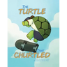 The Turtle That Churtled