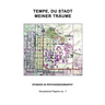 Tempe, Du Stadt Meiner Träume: Studies in Psychogeography