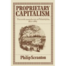 Proprietary Capitalism: The Textile Manufacture at Philadelphia, 1800 1885