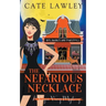 The Nefarious Necklace