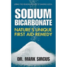 Sodium Bicarbonate: Nature's Unique First Aid Remedy