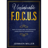 Unshakeable F.O.C.U.S: Faith To Overcome Circumstances Using Positive Suggestions