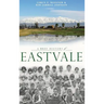 A Brief History of Eastvale