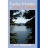 Twelve Months at Lake Valhalla