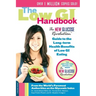 The Low GI Handbook: The New Glucose Revolution Guide to the Long-Term Health Benefits of Low GI Eating