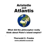 Aristotle and Atlantis: What did the philosopher really think about Plato's island empire?
