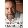 Strength of Conviction
