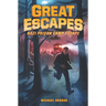 Great Escapes #1: Nazi Prison Camp Escape
