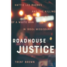 Roadhouse Justice: Hattie Lee Barnes and the Killing of a White Man in 1950s Mississippi