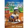 Strike Out 4 Murder