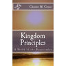 Kingdom Principles: A Study of the Beattitudes
