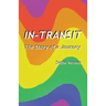 In-Transit: The Story of a Journey