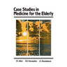 Case Studes in Medicine for the Elderly