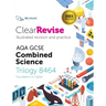 ClearRevise AQA GCSE Combined Science: Trilogy 8464