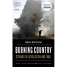 Burning Country - New Edition: Syrians in Revolution and War