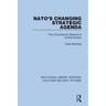 Nato's Changing Strategic Agenda: The Conventional Defence of Central Europe