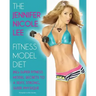 The Jennifer Nicole Lee Fitness Model Diet: JNL's Super Fitness Model Secrets to a Sexy, Strong, Sleek Physique