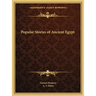 Popular Stories of Ancient Egypt