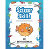 Scissors Skills Preschool Workbook For Kids ages 2-6: A Fun Cutting Practice Book for Preschoolers ages 3-6