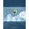 NASA and the Environment: The Case of Ozone Depletion