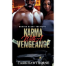 Karma With a Vengeance