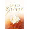 Ashes to Glory