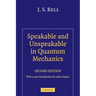 Speakable and Unspeakable in Quantum Mechanics