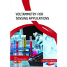 Voltammetry for Sensing Applications