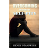 Overcoming the spirit of self-pity