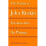 The Genius of John Ruskin: Selections from His Writings