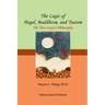 The Logic of Hegel, Buddhism, and Taoism: A Common Principle to Connect the World