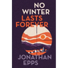 No Winter Lasts Forever