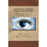A Complete & Concise Course In The Universal Detachment Method: The Essential Mindset For Realizing Your Potential