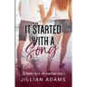 It Started With A Song: A Young Adult Sweet Romance