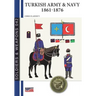 Turkish Army & Navy 1861-1876