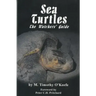Sea Turtles: The Watchers' Guide